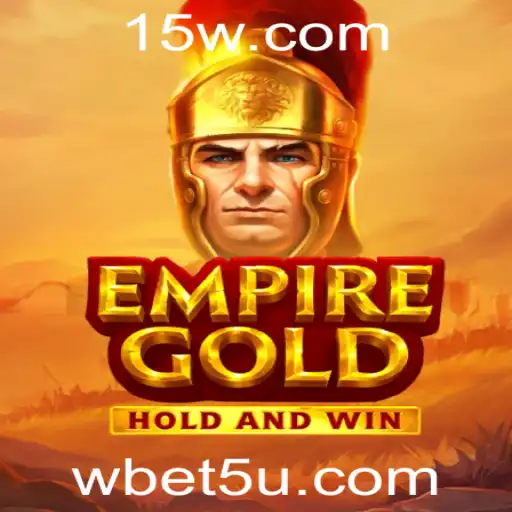EmpireGold: Uma Imersão no Mundo das Estratégias Afortunadas com bet5u